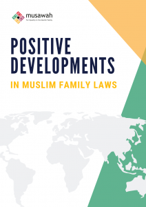 Positive Developments in Muslim Family Laws (2019)