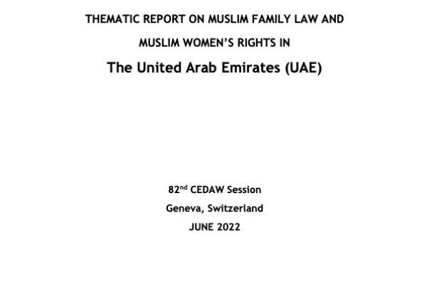 Thematic Report on Muslim Family Law and Muslim Women’s Rights in the United Arab Emirates (UAE)